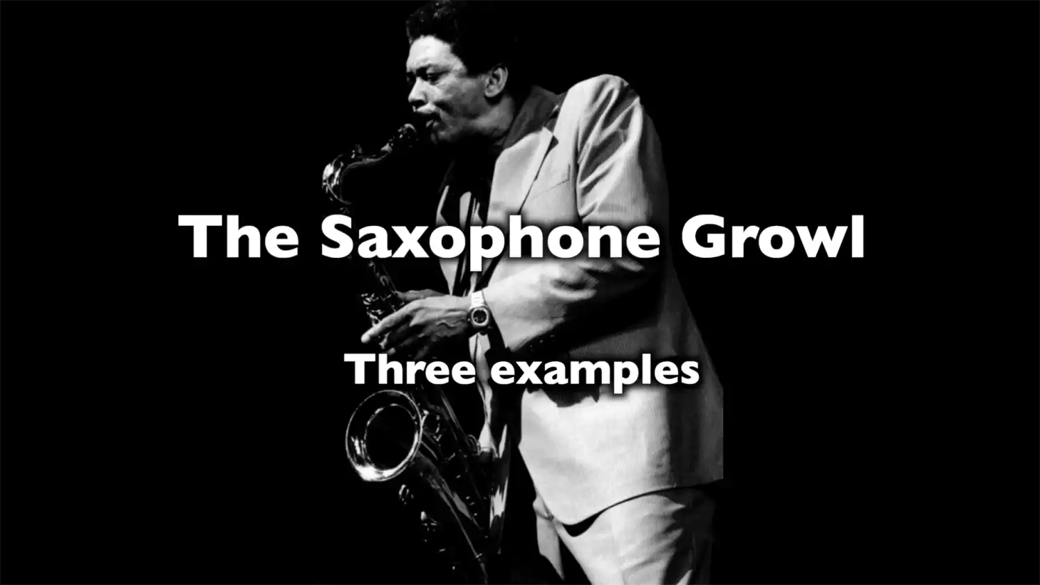 How to growl on saxophone - please help find examples